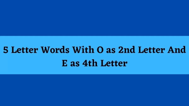 5 letter words with or second and third letters