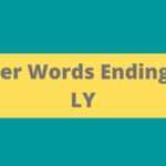 Words Ending In Ly 5 Letters 7c065f7e5.jpg