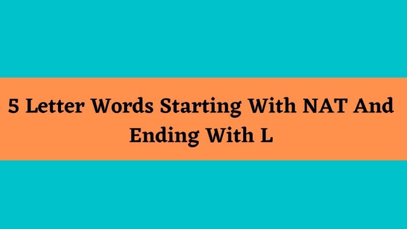 words-that-start-with-nat-5-letters-caipm