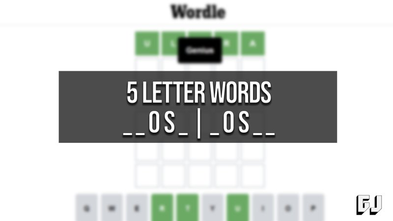 words-with-os-in-the-middle-5-letters-caipm